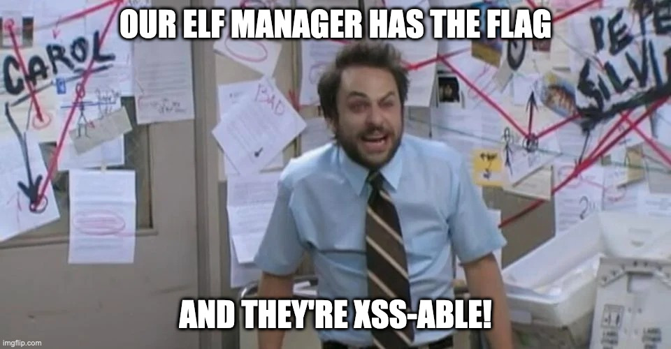 Our elf manager is XSS-able!
